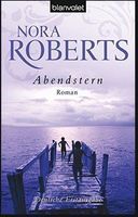 Roberts Nora: Abendstern
