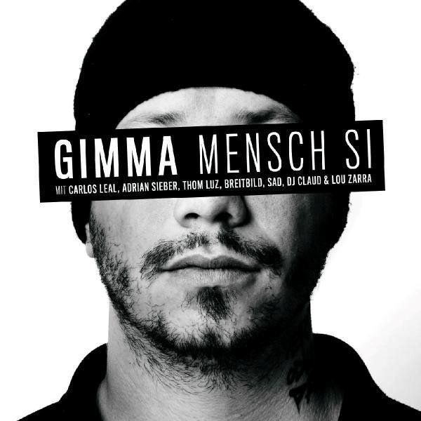 CDs: Gimma – Mensch Si CD – Gebraucht aus Luzern von Schlafenicht00