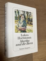 Lukas Hartmann - Martha und die Ihren