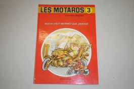 LES MOTARDS    °°°°  No.3 °°°°