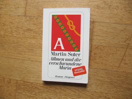 Allmen und die verschwundene Maria / Martin Suter