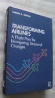 Nawal K. Taneja Transforming Airlines HC (Aviation Industry)