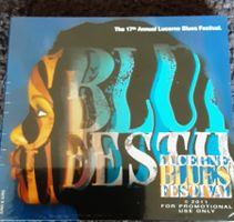 Lucerne Blues Festival CD 2011 - Top Zustand - Selten!