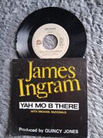 JAMES INGRAM    YAH MO B THERE     7NER SINGLE