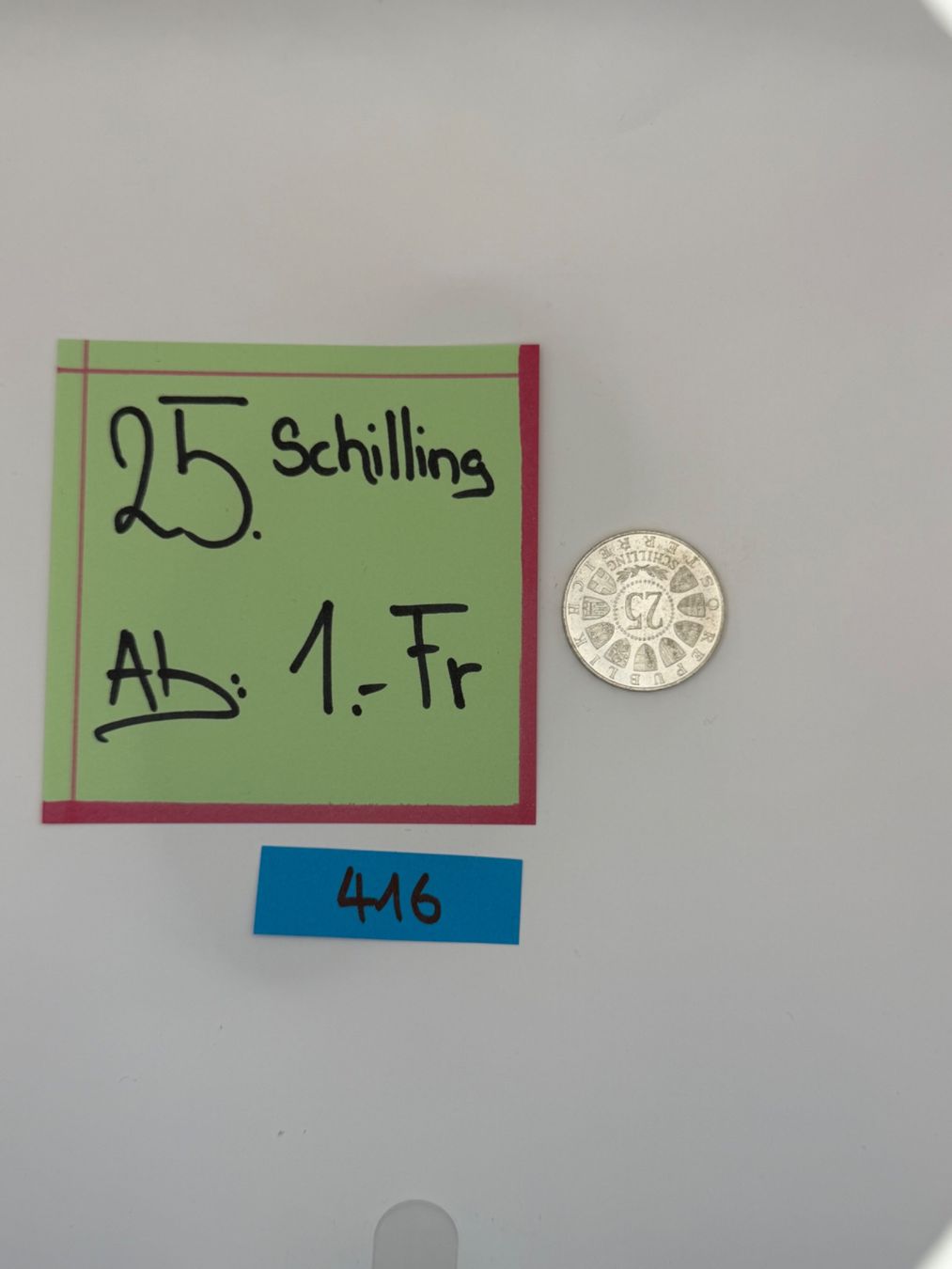 Toutes les monnaies: 25 Schilling Ab: 1.- Fr. – D'occasion à Engi par kasi09 1