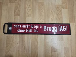 Historisches SBB Zugzielschild ohne Halt bis Brugg AG
