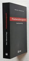 Privatversicherungsrecht: Gesetzessammlung (2014)