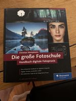 Die grosse Fotoschule Handbuch digitale Fotopraxis