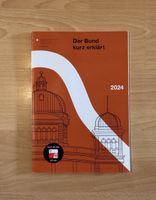 Der Bund kurz erklärt 2024