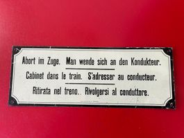 Kein Emailschild.SBB-Blechschild.ABORT IM ZUGE.Man wende…