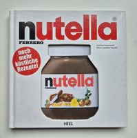 Nutella   noch mehr köstliche Rezepte         Ferrero