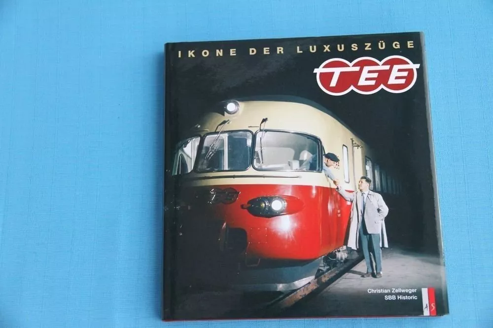 TEE SBB, Ikone der Luxuszüge, AS Verlag, Christian Zellweger (Neu