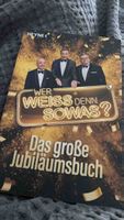 Wer weiss denn sowas Das grosse Jubilaeumsbuch neu