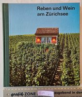 Sachbuch 'Reben und Wein am Zürichsee'