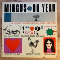 CHARLES MINGUS - OH YEAH...RE US 1969...VG+/VG+