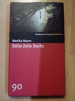 Stille Zeile Sechs Monika Maron