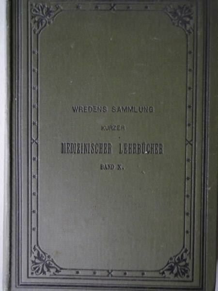 Libri: Wredens Samml. Medizinischer Lehrbücher – Usato da Chur venduto da omonia