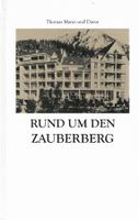 Rund um den Zauberberg - Thomas Mann und Davos