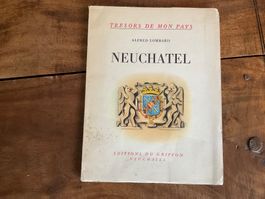 Livre Neuchâtel Trésors de mon Pays Alfred Lombard📚✍️😍
