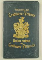 CH CONDITOREN-VERBAND LEHRATTEST & ARBEITSBUCH KONDITOR