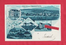 Gruss aus Oberbüren (SG) bläuliche Litho anno 1902