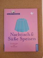 Süsse Dessertrezepte "Nachtisch & Süsse Speisen"