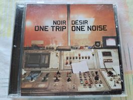 CD Noir Désir - One trip one noise