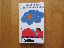 KinderGeschichten Guet Nacht-Gschichtli / Sylvia Sempert