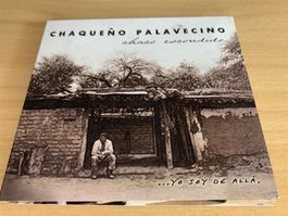 Chaqueño Palavecino – Chaco Escondido... Yo Soy De Allá