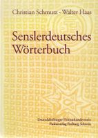 Senslerdeutsches Wörterbuch - Mundartwörterbuch Sensebezirk