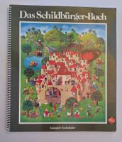 Das Schildbürger Buch / Bilderbuch von Annegert Fuchshuber