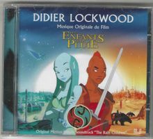 Didier Lockwood – Les Enfants De La Pluie - Neue