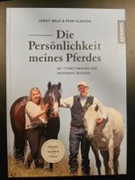 Die Persönlichkeit meines Pferdes: Neuwertig zu Top-Preis!!