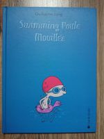 Swimming poule mouillée