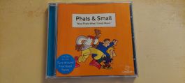 PHATS & SMALL NOW PHATS WHAT I SMALL MUSIC