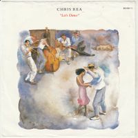 Chris Rea - Let's dance 7" Vinyl 1987