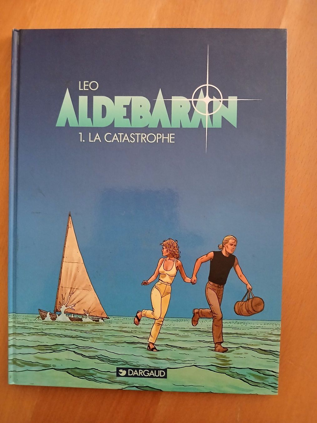 Fumetti: Aldebaran (Leo) - 1. La catastrophe – Nuovo (secondo la descrizione) da Genève venduto da voyageur63