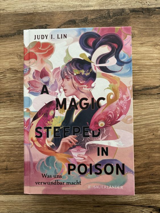 Judy I. Lin - A Magic Steeped In Poison (Gebraucht) in Eschenbach SG ...