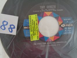 1 Vinyl Single – Tony Christie – IS THES THE WAY TO AMARILLO