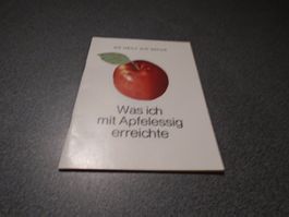 So heilt die Natur, Was ich mit Apfelessig erreichte