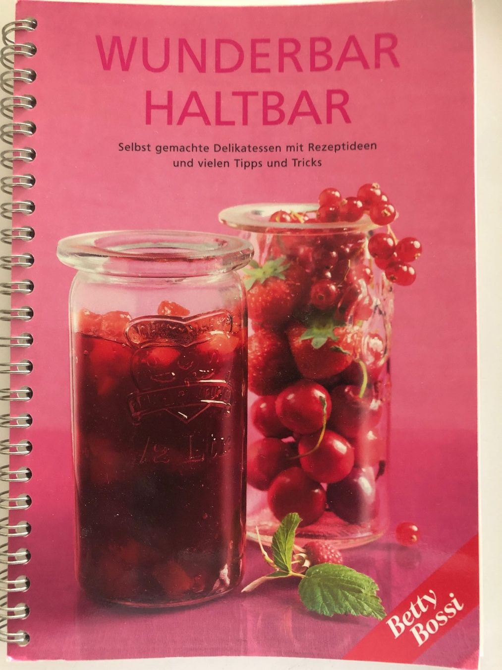 Libri: Wunderbar haltbar machen - Betty Bossi – Usato da Pfäffikon ZH venduto da Wacardo
