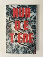 Roman: Nur die Tiere von Colin Niel