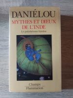 DANIELOU Alain - mythes et dieux de l'inde