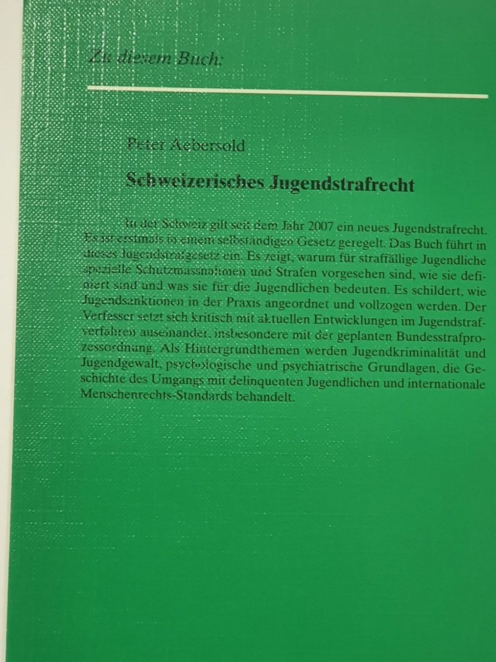 Bücher: Aebersold Peter - Jugendstrafrecht  2007 – Gebraucht aus Oberdorf BL von BaldenEagle 2