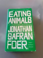 "Eating Animals" by Jonathan Safran Foer