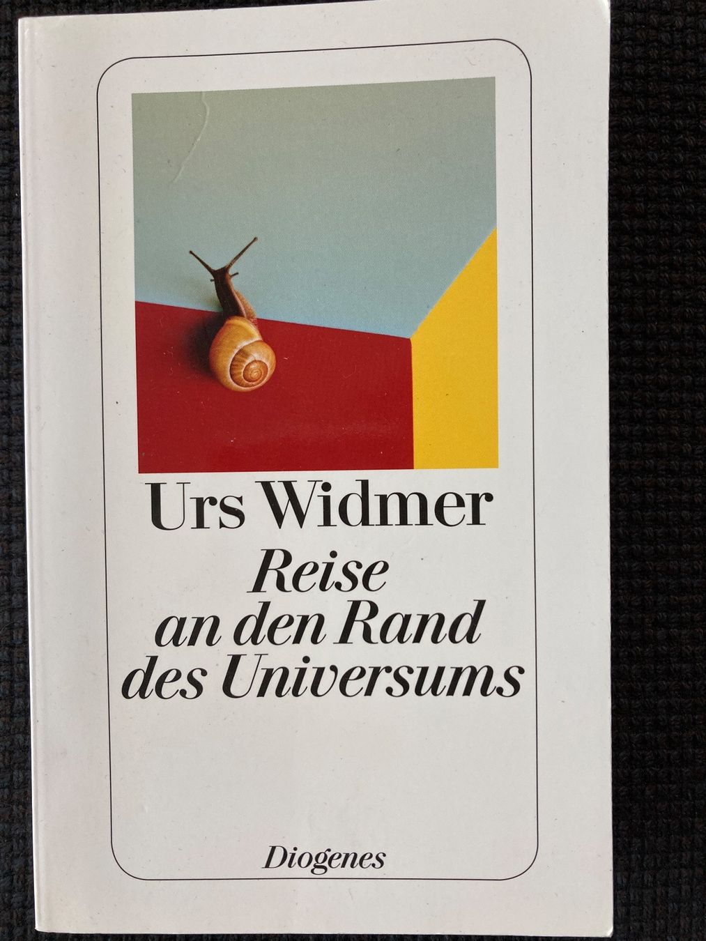 Bücher: Urs Widmer, Reise an den Rand des Universums – Gebraucht aus Baden von Yoyo1