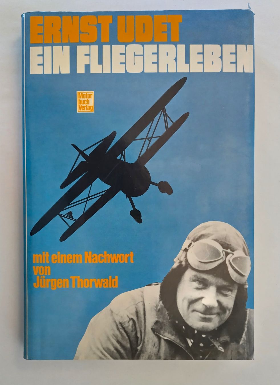 Bücher: Ernst Udet - Ein Fliegerleben / Biographie / Flugzeug Buch – Gebraucht aus Bellach von JingleJerry