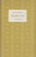 Stefan Andres - Das goldene Gitter