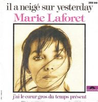 Marie Laforêt - Il a neigé sur Yesterday