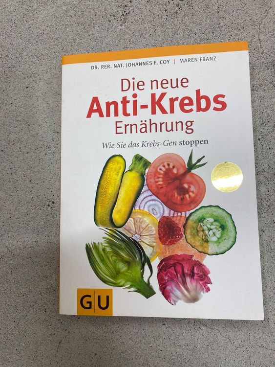 Buch Die Neue Anti Krebs Ernährung Kaufen Auf Ricardo 1009